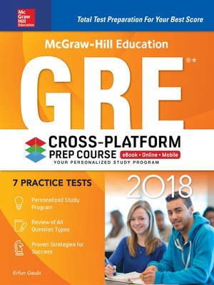 cover image of McGraw-Hill Education GRE 2018 Cross-Platform Prep Course